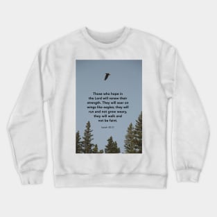 Wings like eagles, Isaiah 40 31 Bible Verse, Christian gifts for women, Bible verse Crewneck Sweatshirt